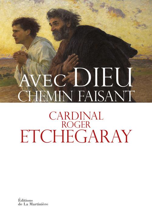 AVEC DIEU CHEMIN FAISANT