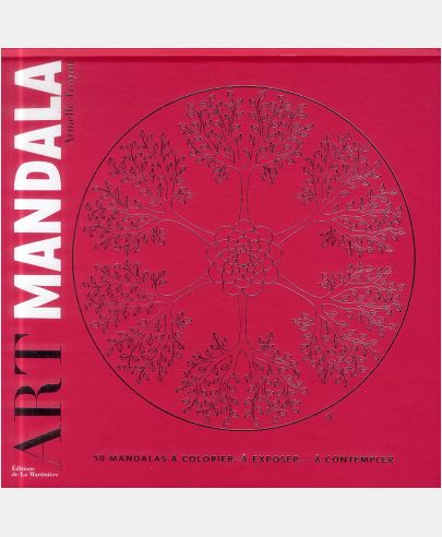 ART MANDALA. 50 MANDALAS A COLORIER, A EXPOSER...