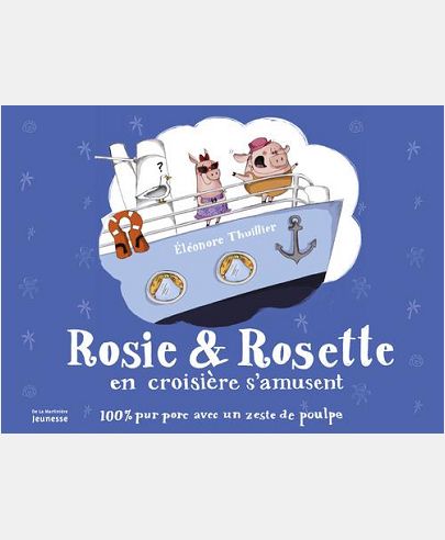 ROSIE & ROSETTE EN CROISIERE S'AMUSENT
