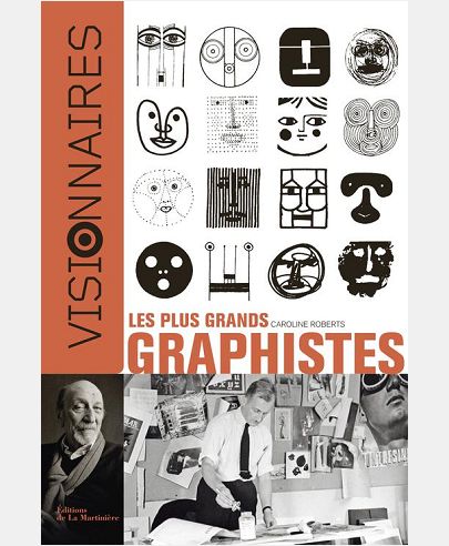 LES PLUS GRANDS GRAPHISTES. VISIONNAIRES