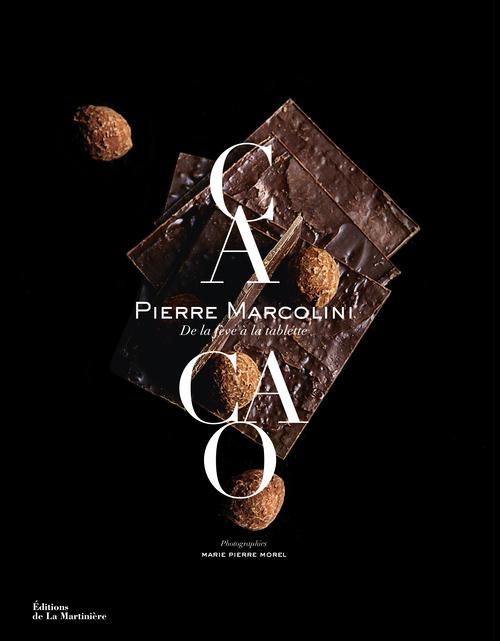 CACAO. DE LA FEVE A LA TABLETTE