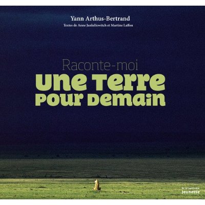 UNE TERRE POUR DEMAIN