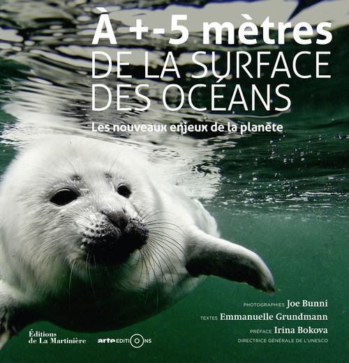 A +- 5 METRES DE LA SURFACE DES OCEANS. LES NOUVEA