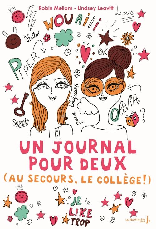 UN JOURNAL POUR DEUX. AU SECOURS, LE COLLEGE !