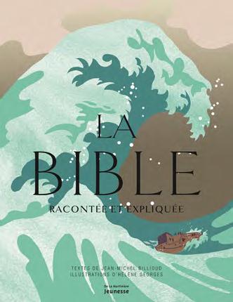 LA BIBLE RACONTEE ET EXPLIQUEE