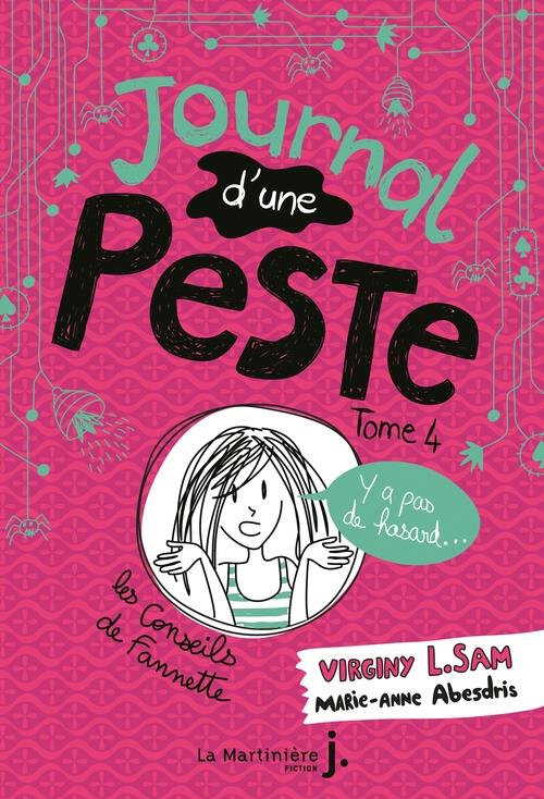 LE JOURNAL D'UNE PESTE - JOURNAL D'UNE PESTE, TOME 4