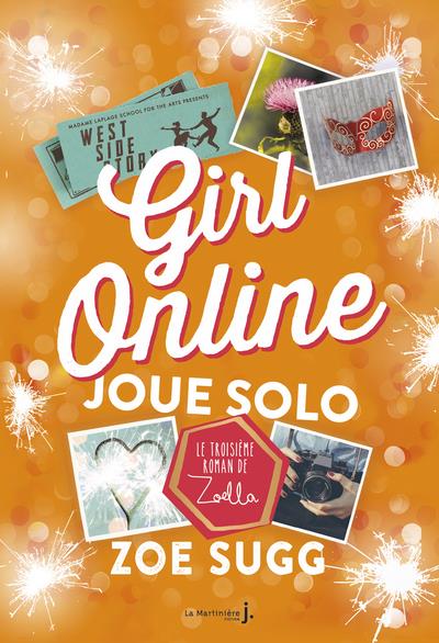 GIRL ONLINE JOUE SOLO. GIRL ONLINE, TOME 3