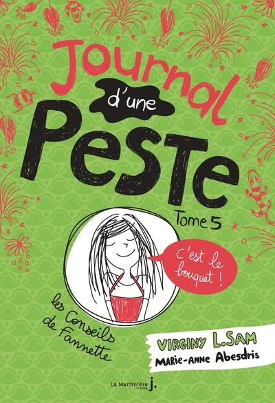LE JOURNAL D'UNE PESTE - JOURNAL D'UNE PESTE, TOME 5