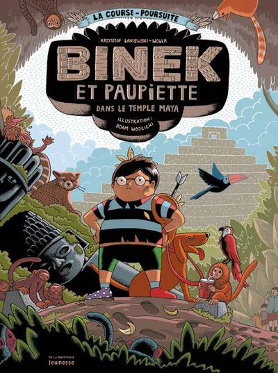 BINEK ET PAUPIETTE DANS LE TEMPLE MAYA. LA COURSE-POURSUITE