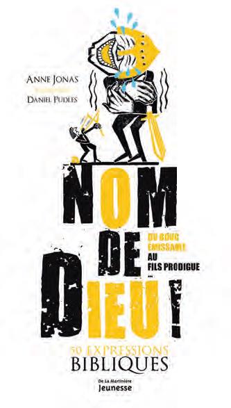 NOM DE DIEU !. 50 EXPRESSIONS BIBLIQUES