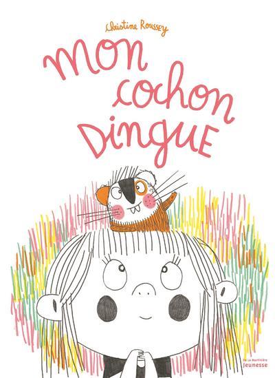 MON COCHON DINGUE