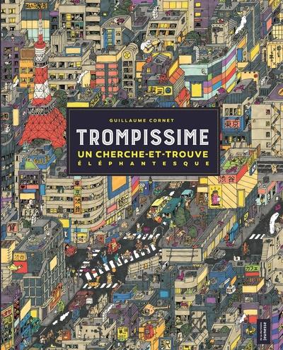TROMPISSIME. UN CHERCHE-ET-TROUVE ELEPHANTESQUE