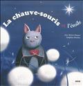 LA CHAUVE SOURIS ET L'ETOILE (COLL. MES PTITSALBUMS)