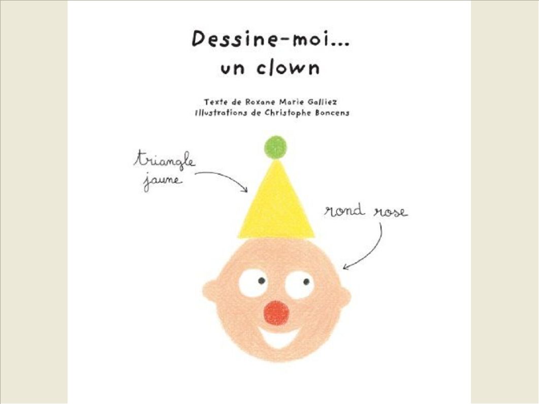 DESSINE-MOI UN CLOWN