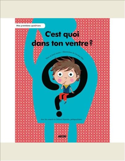 C'EST QUOI DANS TON VENTRE ?