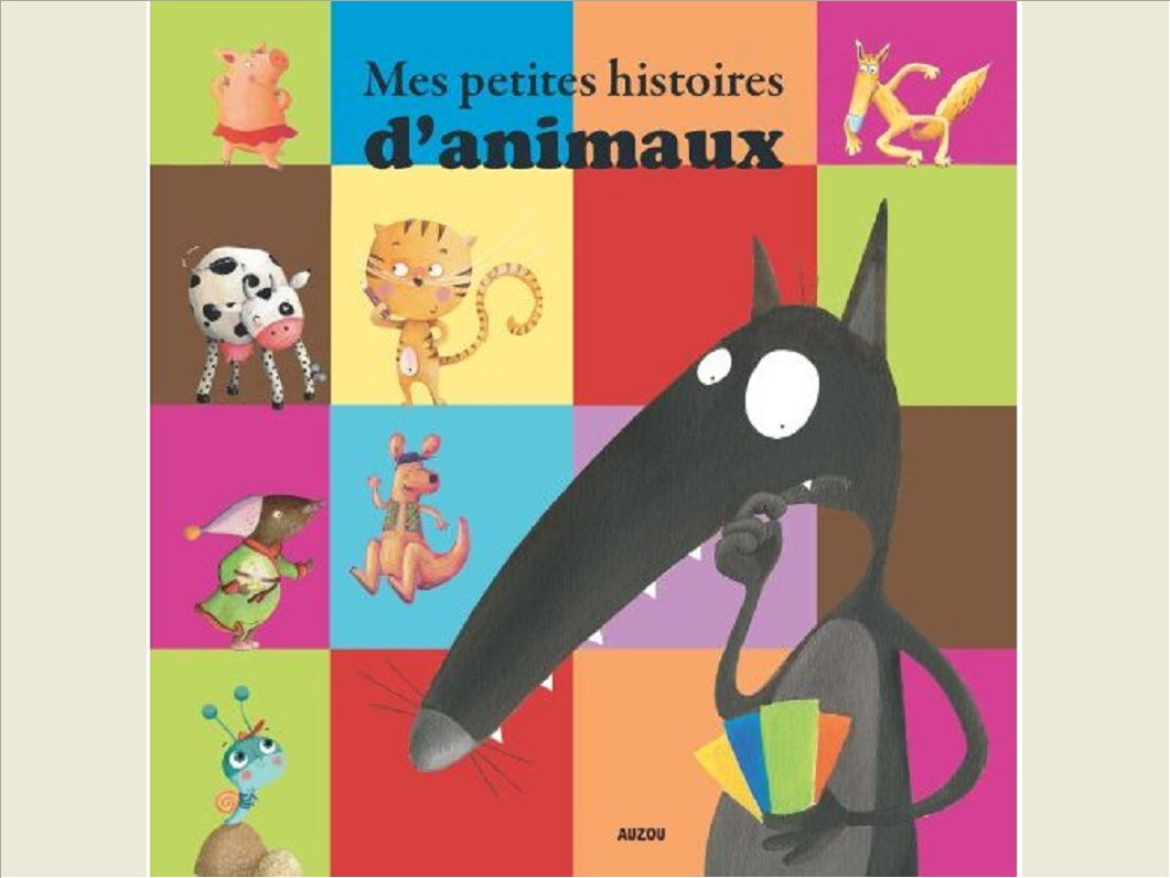 MES PETITES HISTOIRES D ANIMAUX