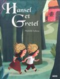 HANSEL ET GRETEL