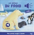 LES ANIMAUX DU FROID 5 SONS A RECONNAITRE