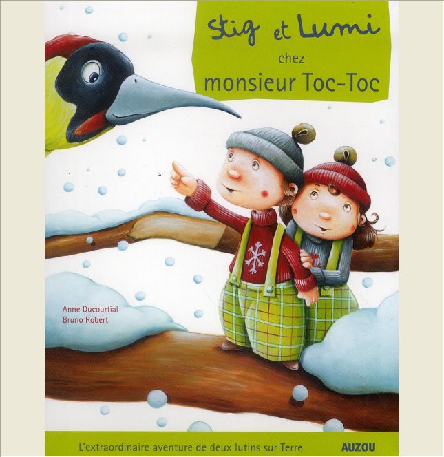 STIG ET LUMI CHEZ MONSIEUR TOC-TOC