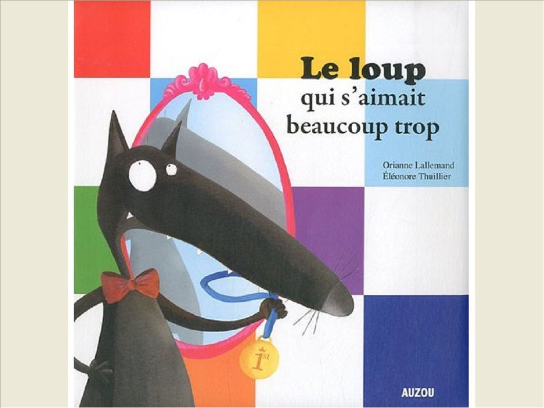 LE LOUP QUI S'AIMAIT BEAUCOUP TROP (GRAND FORMAT)
