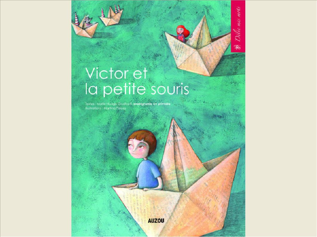 VICTOR ET LA PETITE SOURIS (DELIE MES MOTS)