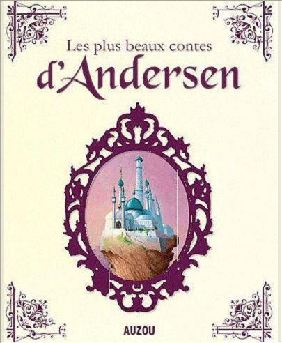 LES PLUS BEAUX CONTES D'ANDERSEN (NOUVELLE EDITION)