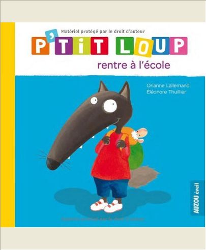 P'TIT LOUP RENTRE A L'ECOLE