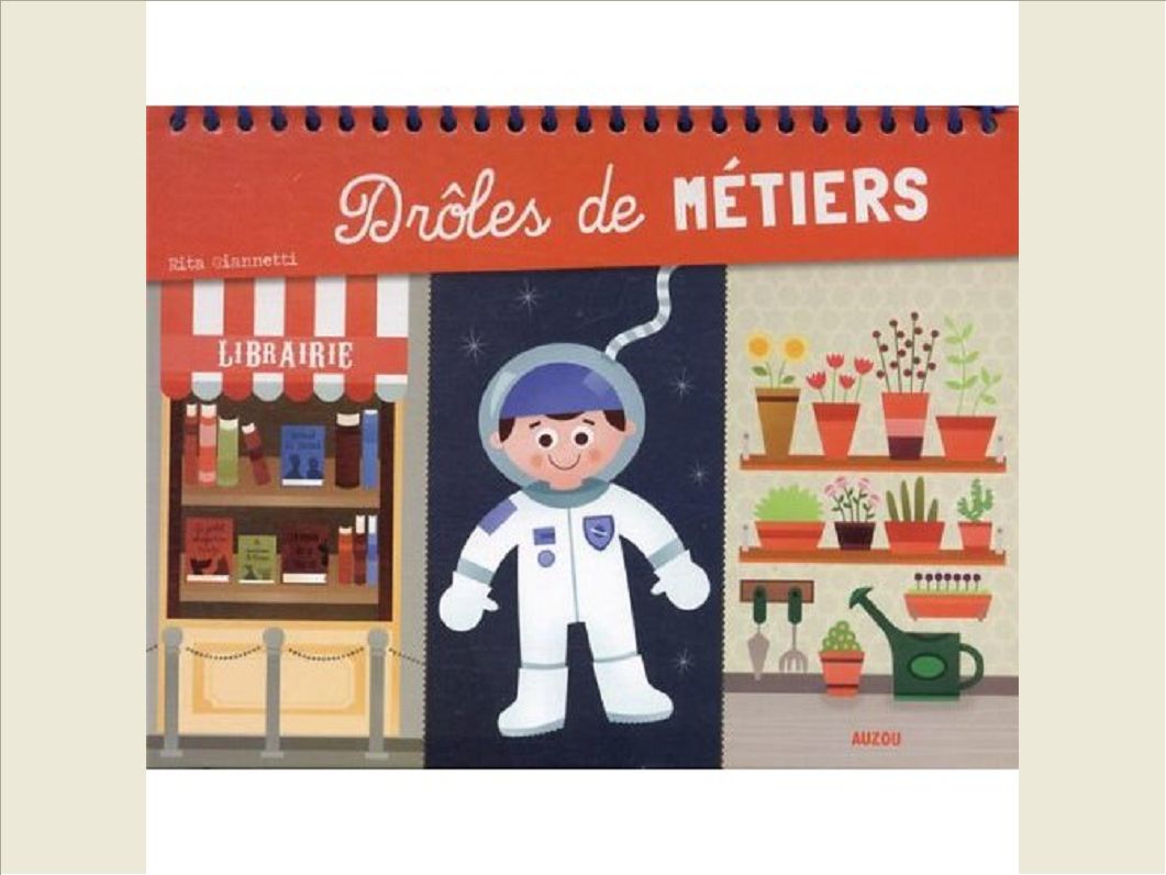DROLES DE METIERS