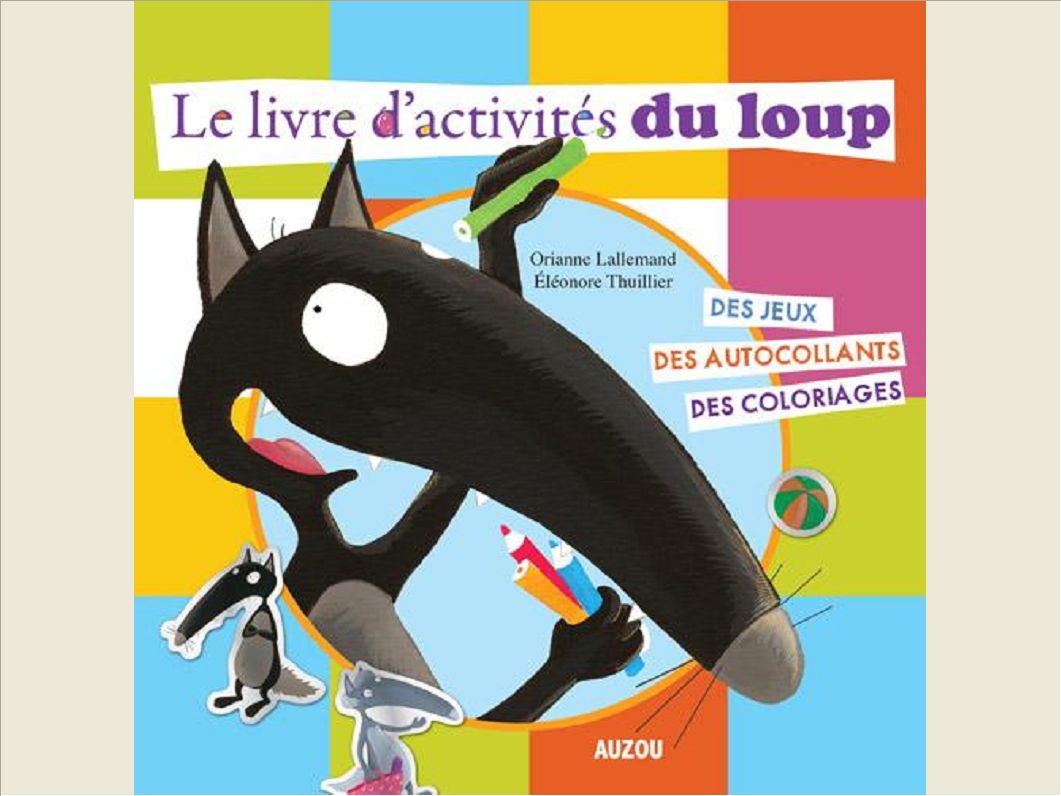 MON LIVRE D'ACTIVITES DU LOUP