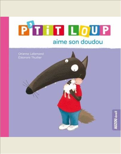 P'TIT LOUP AIME SON DOUDOU