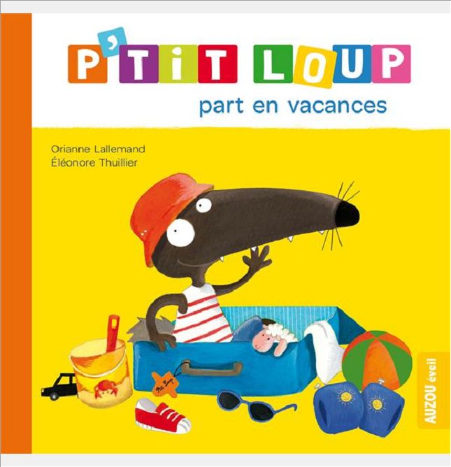 P'TIT LOUP PART EN VACANCES