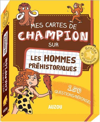 MES CARTES DE CHAMPION SUR LES HOMMES PREHISTORIQUES
