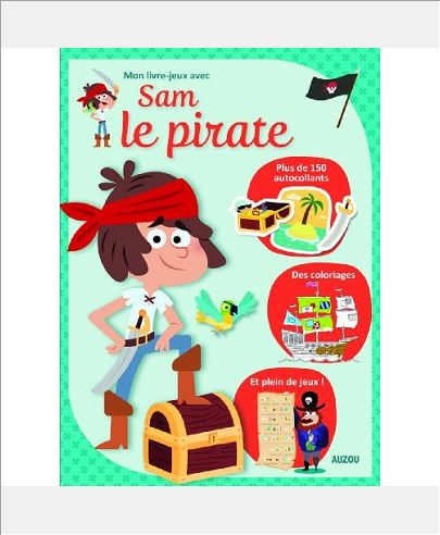 MON LIVRE-JEUX AVEC SAM LE PIRATE