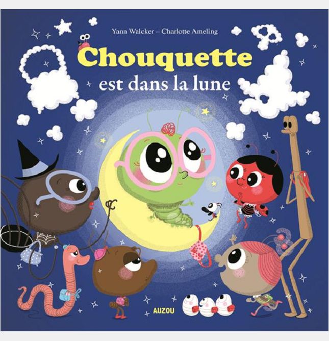 CHOUQUETTE EST DANS LA LUNE (COLL. MES PTITS ALBUMS)