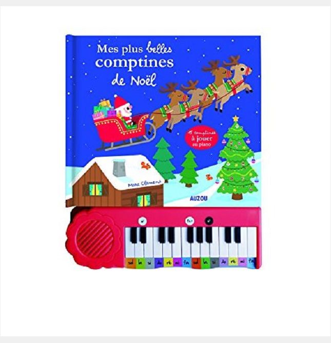 MES PLUS BELLES COMPTINES DE NOEL (LIVRE-PIANO)