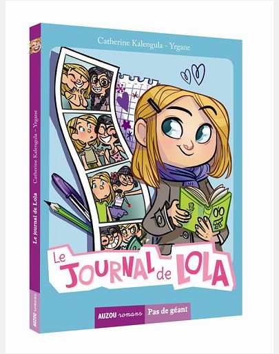 TOME 1 - LE JOURNAL DE LOLA (COLL. PAS DE GEANT)
