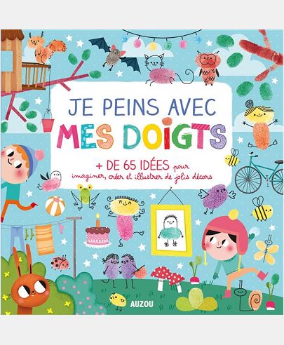 JE PEINS AVEC MES DOIGTS