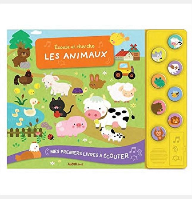 MES PREMIERS LIVRES A ECOUTER - ECOUTE ET CHERCHE LES ANIMAUX