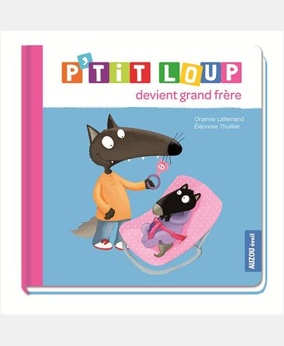P'TIT LOUP DEVIENT GRAND FRERE