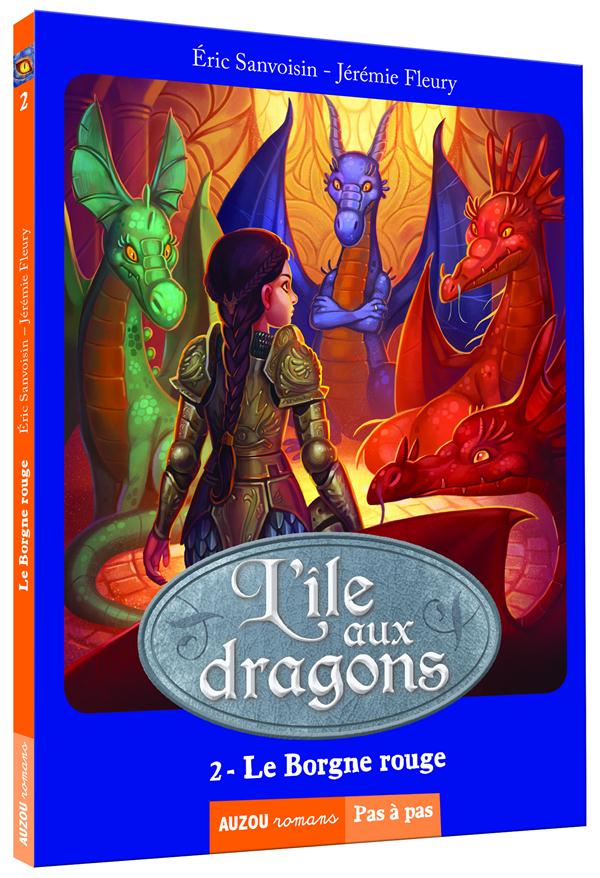 L'ILE AUX DRAGONS TOME 2 LE BORGNE ROUGE (COLL. PAS A PAS)