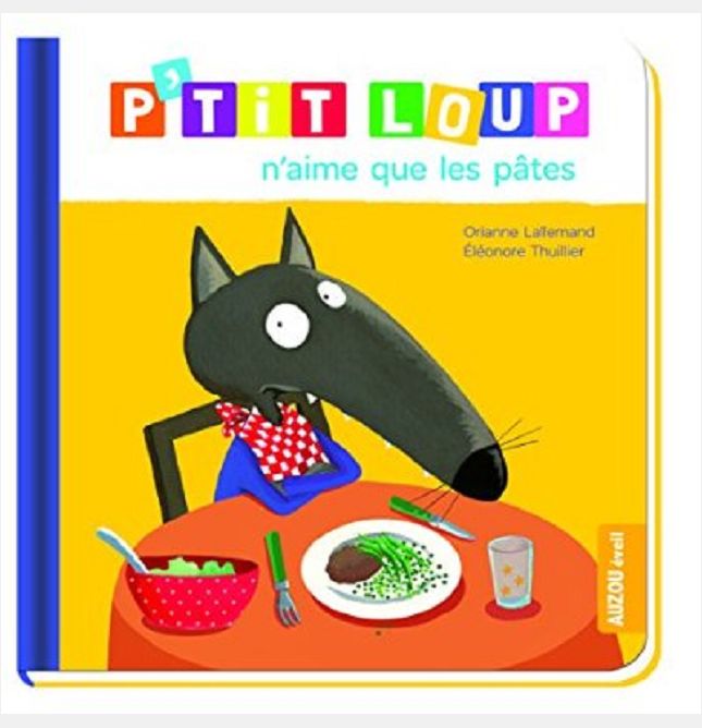 P'TIT LOUP N'AIME QUE LES PATES