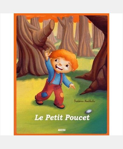 LE PETIT POUCET - NOUVELLE EDITION