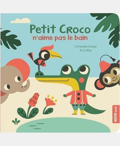 PETIT CROCRO N'AIME PAS LE BAIN