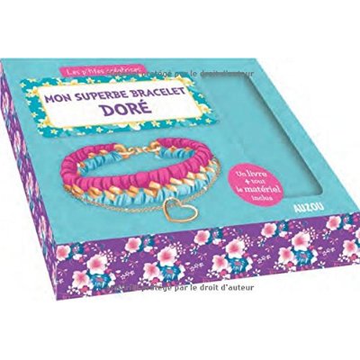 LES P'TITES CREATRICES - MON SUPERBE BRACELET DORE