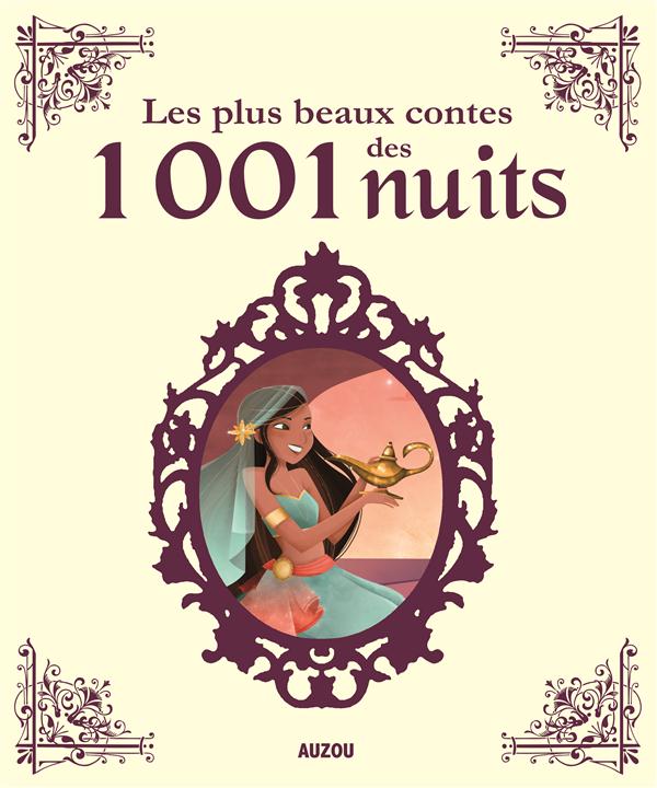 LES PLUS BEAUX CONTES DES MILLE ET UNE NUITS