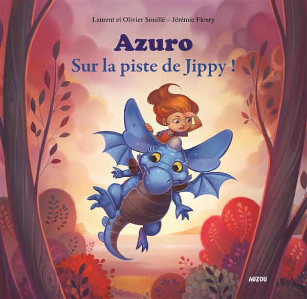 AZURO - TOME 2 SUR LA PISTE DE JIPPY (COLL. MES P'TITS ALBUMS)