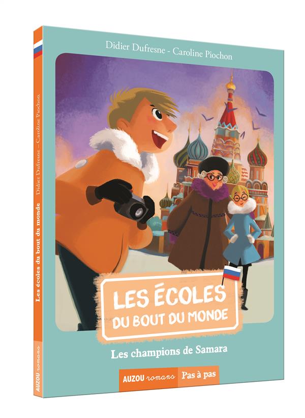 LES ECOLES DU BOUT DU MONDE - TOME 5 - LES CHAMPIONS DE SAMARA (COLL. PAS A PAS)