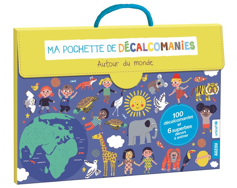 MA POCHETTE DE DECALCOMANIES - AUTOUR DU MONDE (COLL. MA POCHETTE D'ARTISTE)