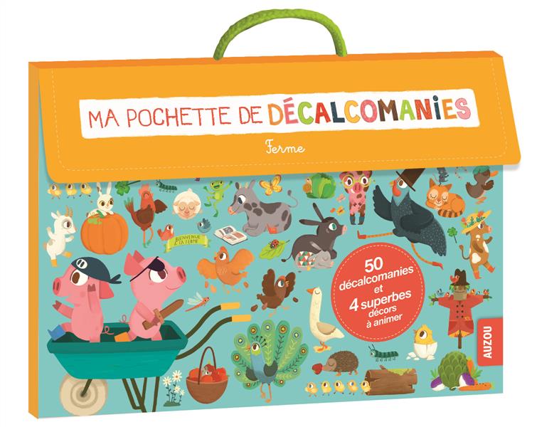 MA POCHETTE DE DECALCOMANIES - LA FERME (COLL. MA POCHETTE D'ARTISTE)