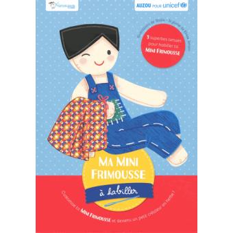 MA MINI FRIMOUSSE A HABILLER (EN COLLABORATION AVEC UNICEF)